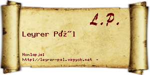 Leyrer Pál névjegykártya